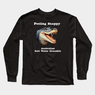 Australian Salt Water Crocodile Feeling Snappy Long Sleeve T-Shirt